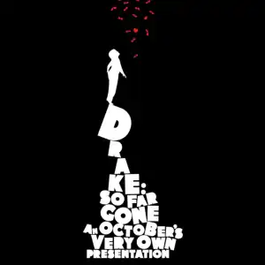 So Far Gone (Re-Release) BY Drake